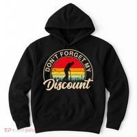 Don't Forget My Discount Quotes Funny Senior Citizen Retro Hoodie thumb 0