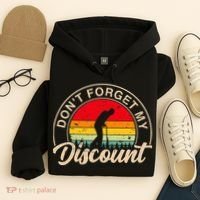 Don't Forget My Discount Quotes Funny Senior Citizen Retro Hoodie thumb 4
