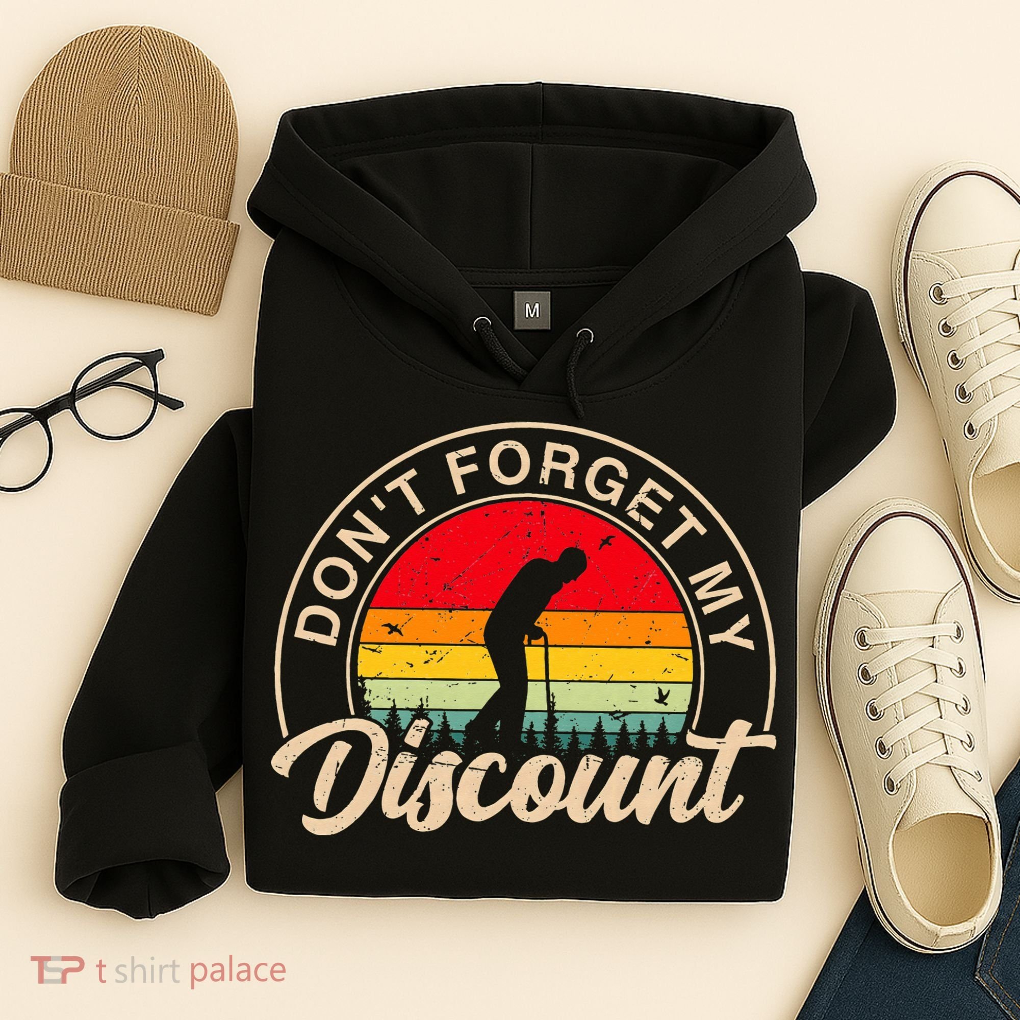 Don't Forget My Discount Quotes Funny Senior Citizen Retro Hoodie