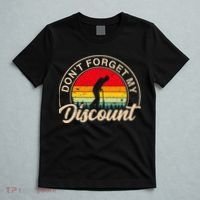 Don't Forget My Discount Quotes Funny Senior Citizen Retro T-Shirt thumb 5