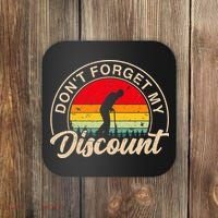 Don't Forget My Discount Quotes Funny Senior Citizen Retro Coaster thumb 0