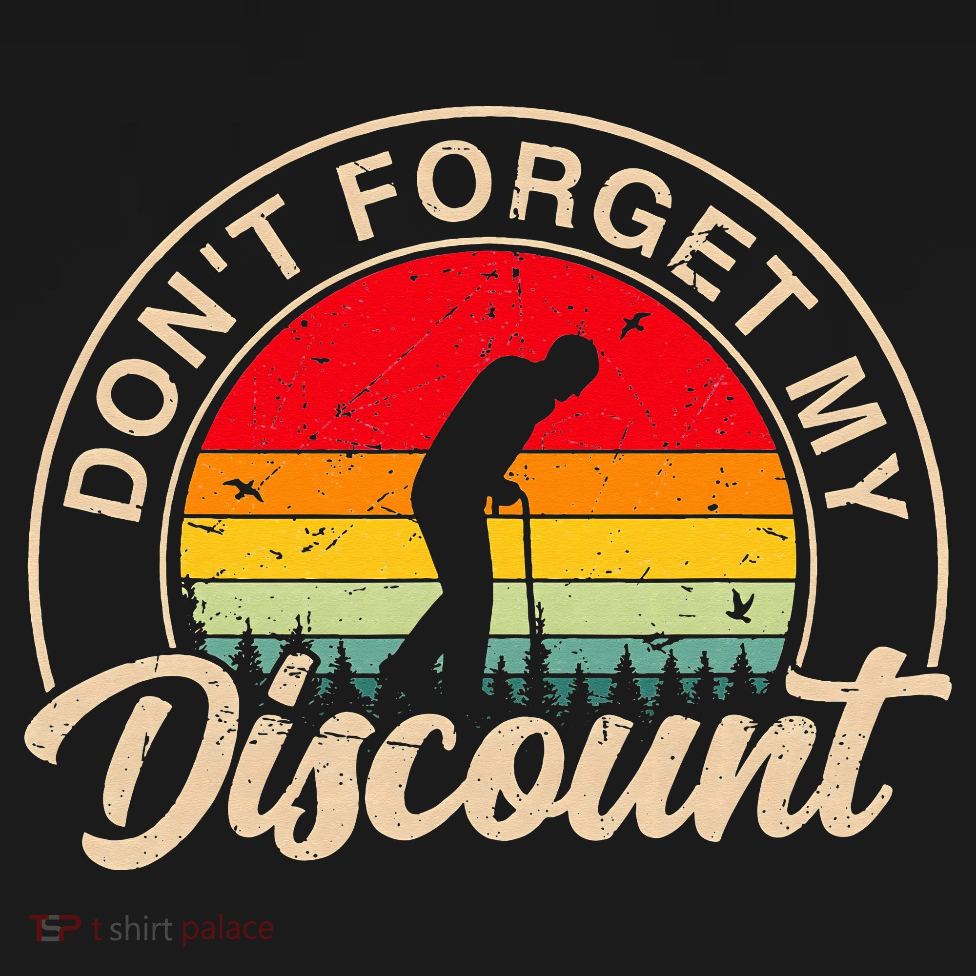 Don't Forget My Discount Quotes Funny Senior Citizen Retro Women's Hoodie
