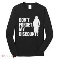 DonT Forget My Discount Grandmother Senior Old People Long Sleeve Shirt thumb 0
