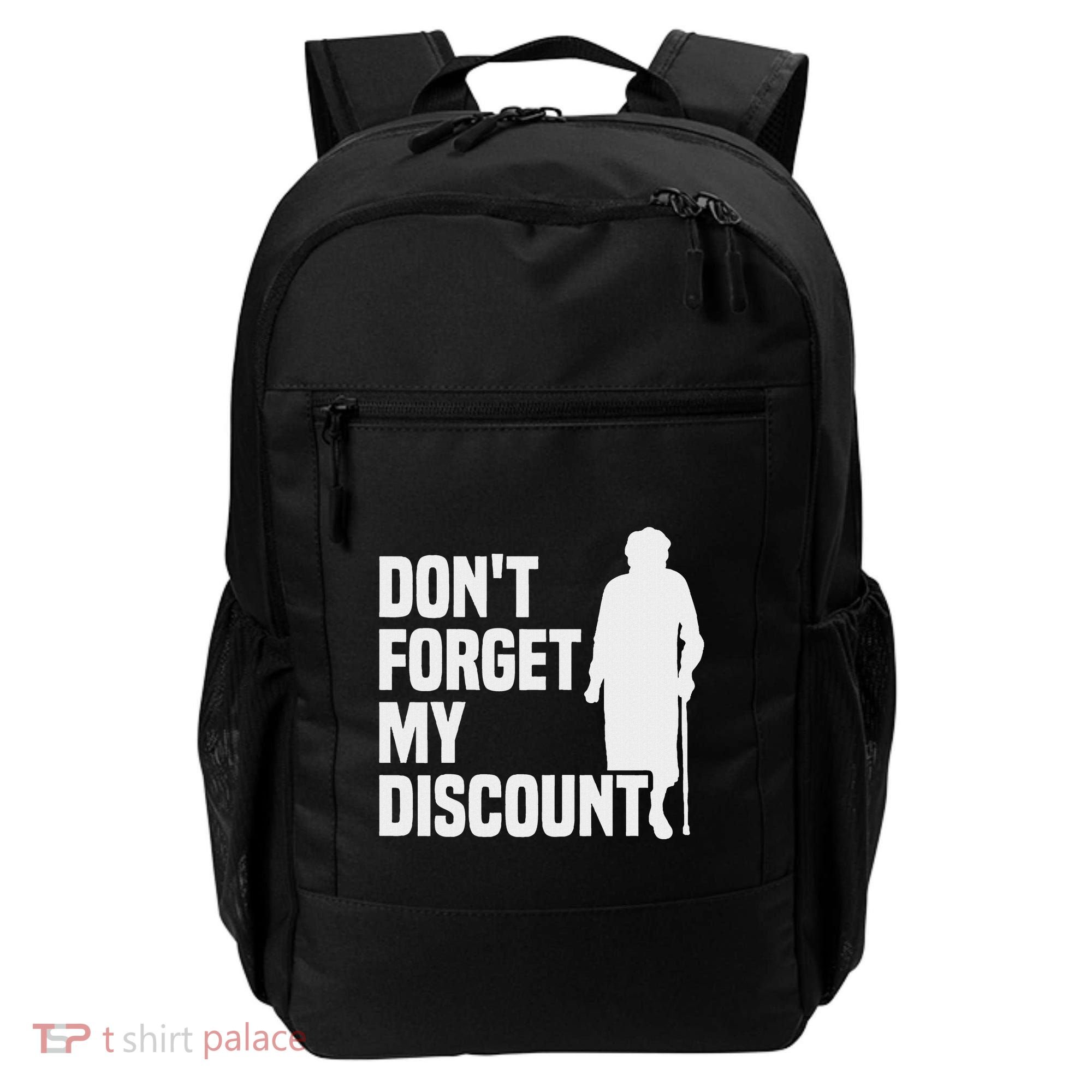 DonT Forget My Discount Grandmother Senior Old People Backpack