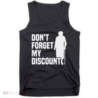 DonT Forget My Discount Grandmother Senior Old People Tank Top thumb 0