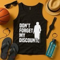 DonT Forget My Discount Grandmother Senior Old People Tank Top thumb 4