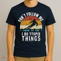 Don't follow me I do stupid things Cool Vintage Skiing T-Shirt thumb 3