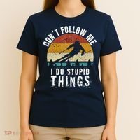 Don't follow me I do stupid things Cool Vintage Skiing T-Shirt thumb 4