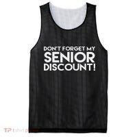 Don't Forget My Senior Discount Mesh Reversible Basketball Jersey Tank thumb 0