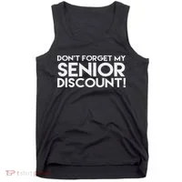 Don't Forget My Senior Discount Tank Top thumb 0