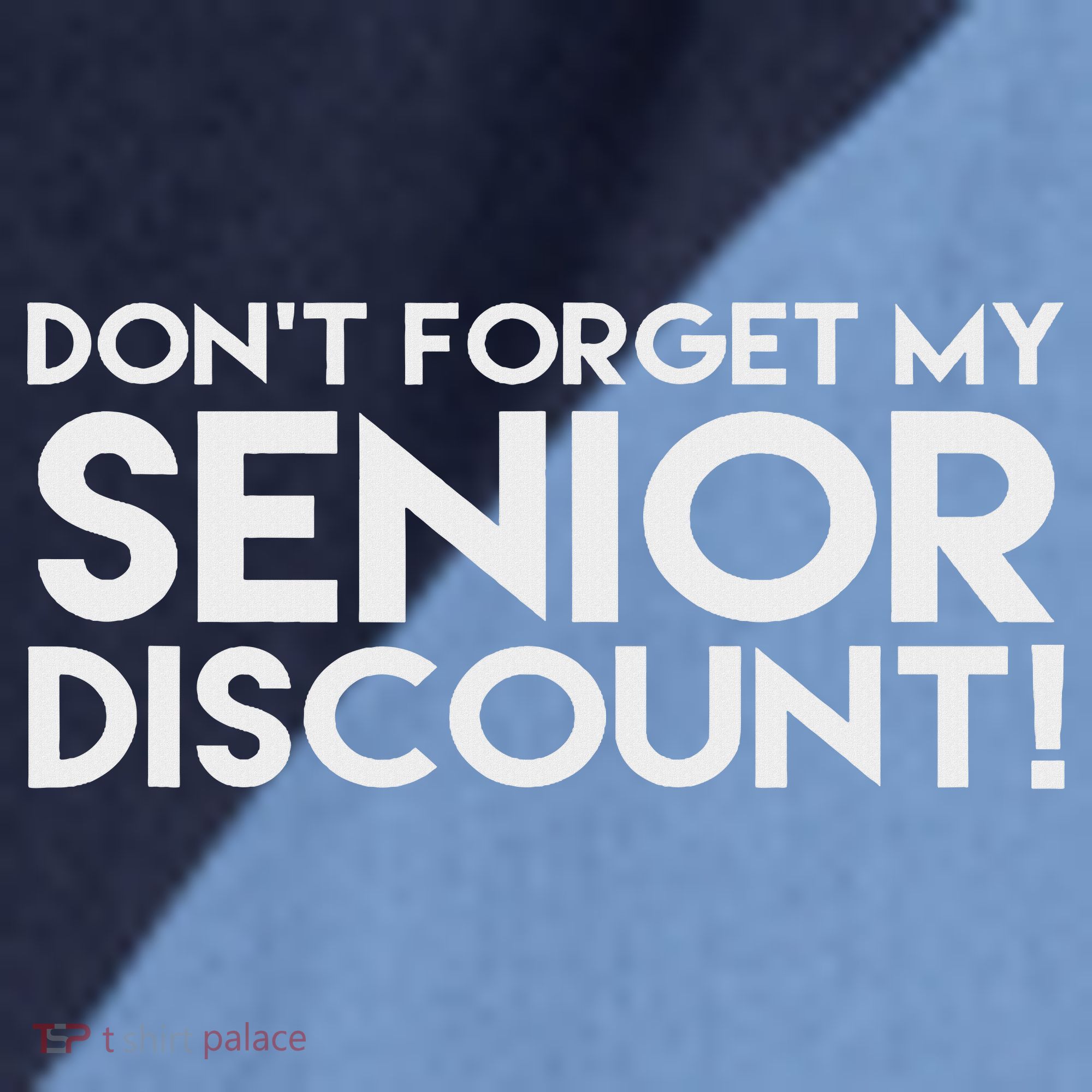 Don't Forget My Senior Discount Raglan Baseball Sleeve Shirt