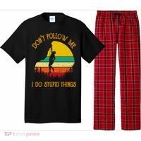 Don't Follow Me I Do Stupid Things Rock Climbing Gifts Pajama Set thumb 0