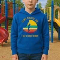Don't Follow Me I Do Stupid Things Rock Climbing Gifts Kids Hoodie thumb 2