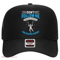 don't follow me i do stupid things Skydiving lovers  Hat thumb 0