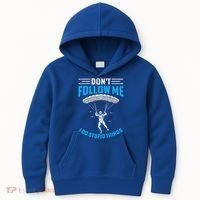 don't follow me i do stupid things Skydiving lovers  Kids Hoodie thumb 0
