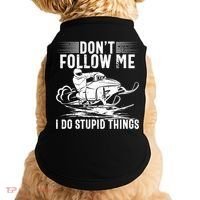 Don't Follow Me I Do Stupid Things Funny Snowmobile Sled Great Gift Doggie Tank thumb 0