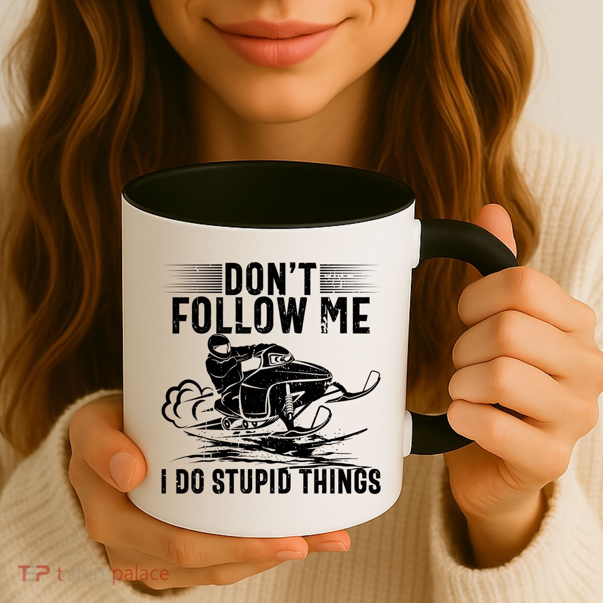 Don't Follow Me I Do Stupid Things Funny Snowmobile Sled Great Gift Coffee Mug