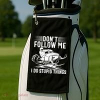 Don't Follow Me I Do Stupid Things Funny Snowmobile Sled Great Gift Golf Towel thumb 2