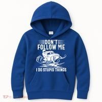 Don't Follow Me I Do Stupid Things Funny Snowmobile Sled Great Gift Kids Hoodie thumb 0