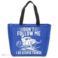Don't Follow Me I Do Stupid Things Funny Snowmobile Sled Great Gift Tote Bag thumb 0