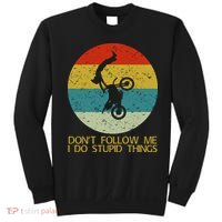 Dont Follow Me I Do Stupid Things Sweatshirt thumb 0