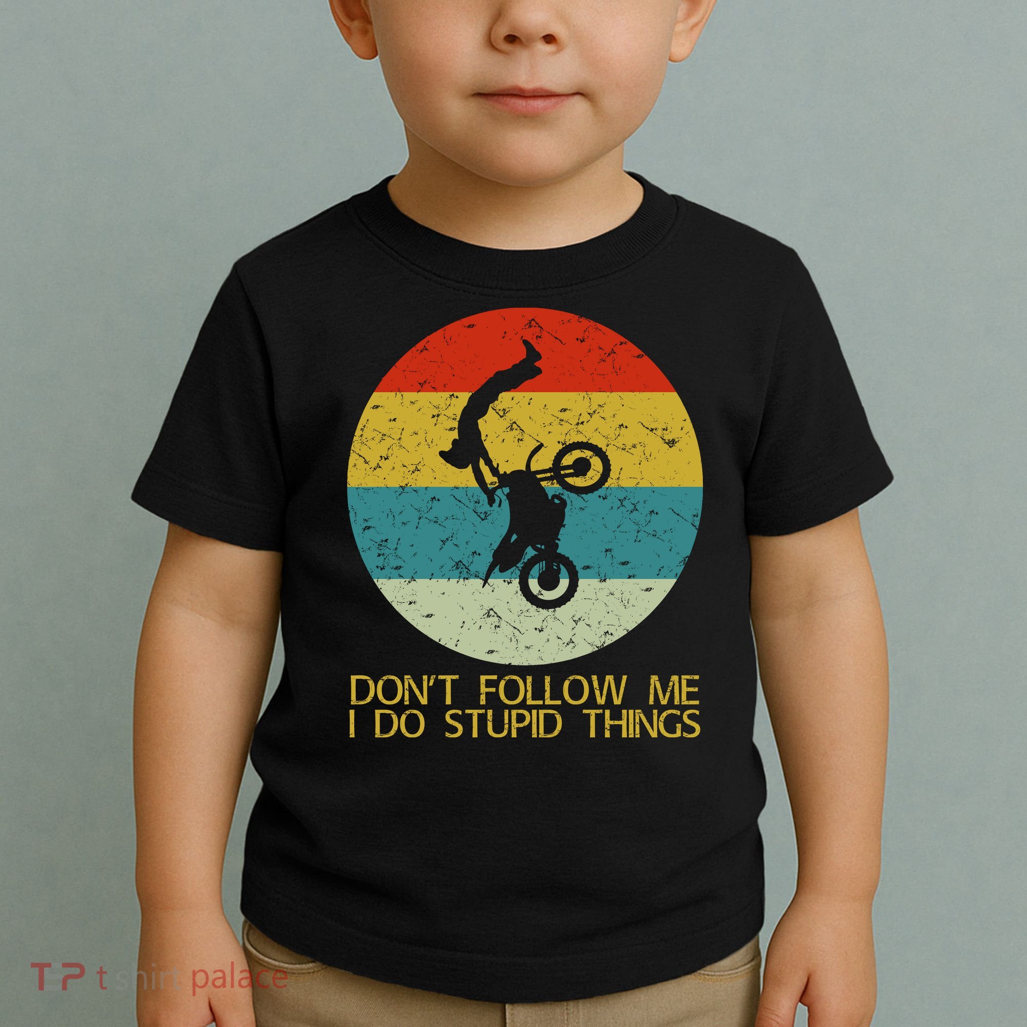 Dont Follow Me I Do Stupid Things Toddler T-Shirt