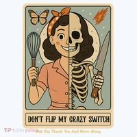 Don't Flip My Crazy Switch Just Say Thank You & Move Along Tumbler thumb 3