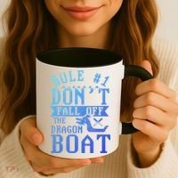 Dont Fall Off Dragon Boat Racing Lover Boats Racer Boating Great Gift Coffee Mug thumb 3