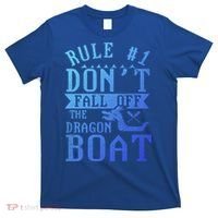 Dont Fall Off Dragon Boat Racing Lover Boats Racer Boating Great Gift T-Shirt thumb 0
