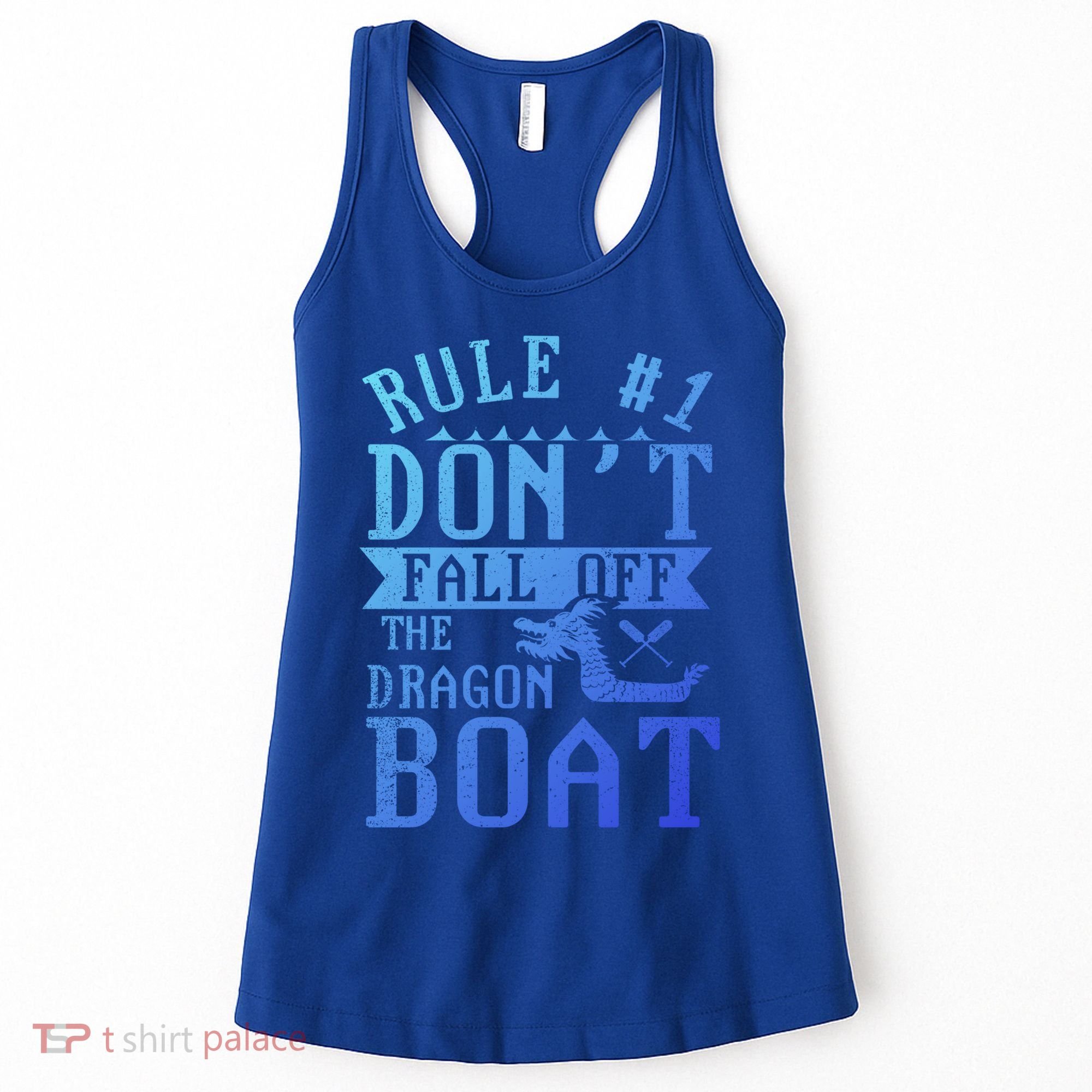 Dont Fall Off Dragon Boat Racing Lover Boats Racer Boating Great Gift Women's Tank Top