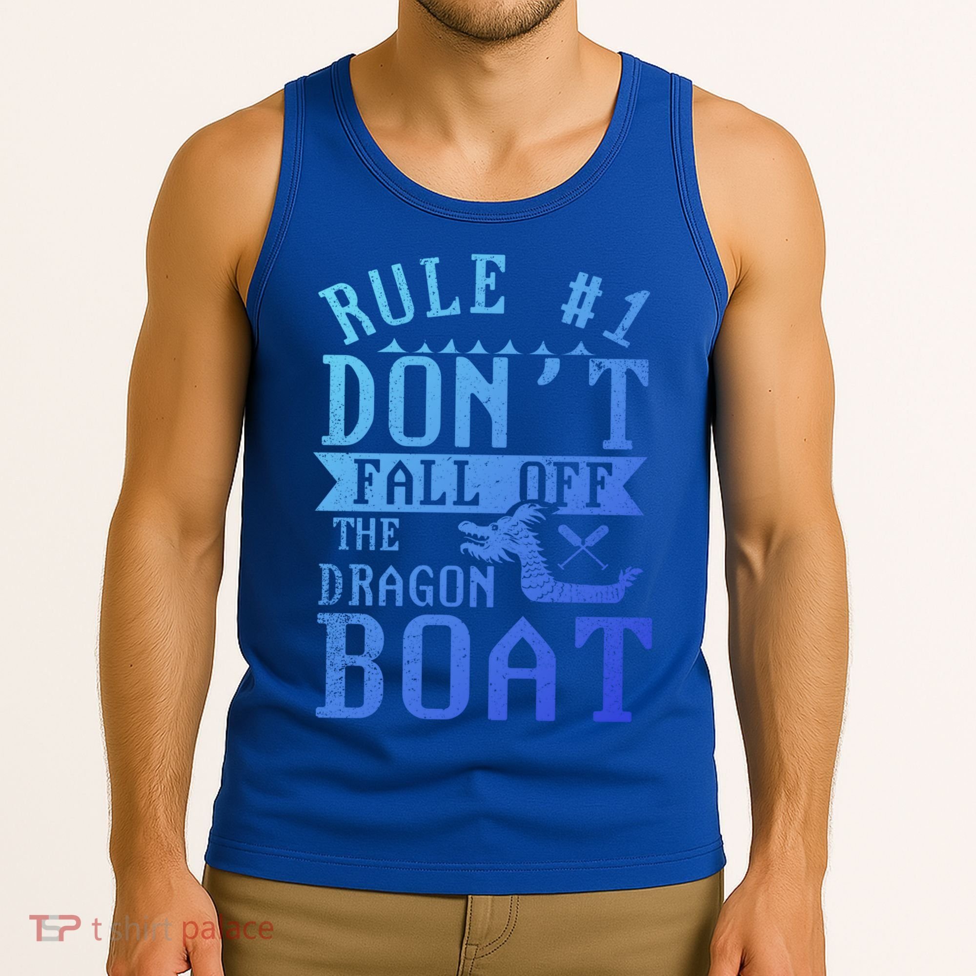 Dont Fall Off Dragon Boat Racing Lover Boats Racer Boating Great Gift Tank Top
