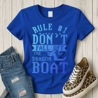 Dont Fall Off Dragon Boat Racing Lover Boats Racer Boating Great Gift Women's T-Shirt thumb 3