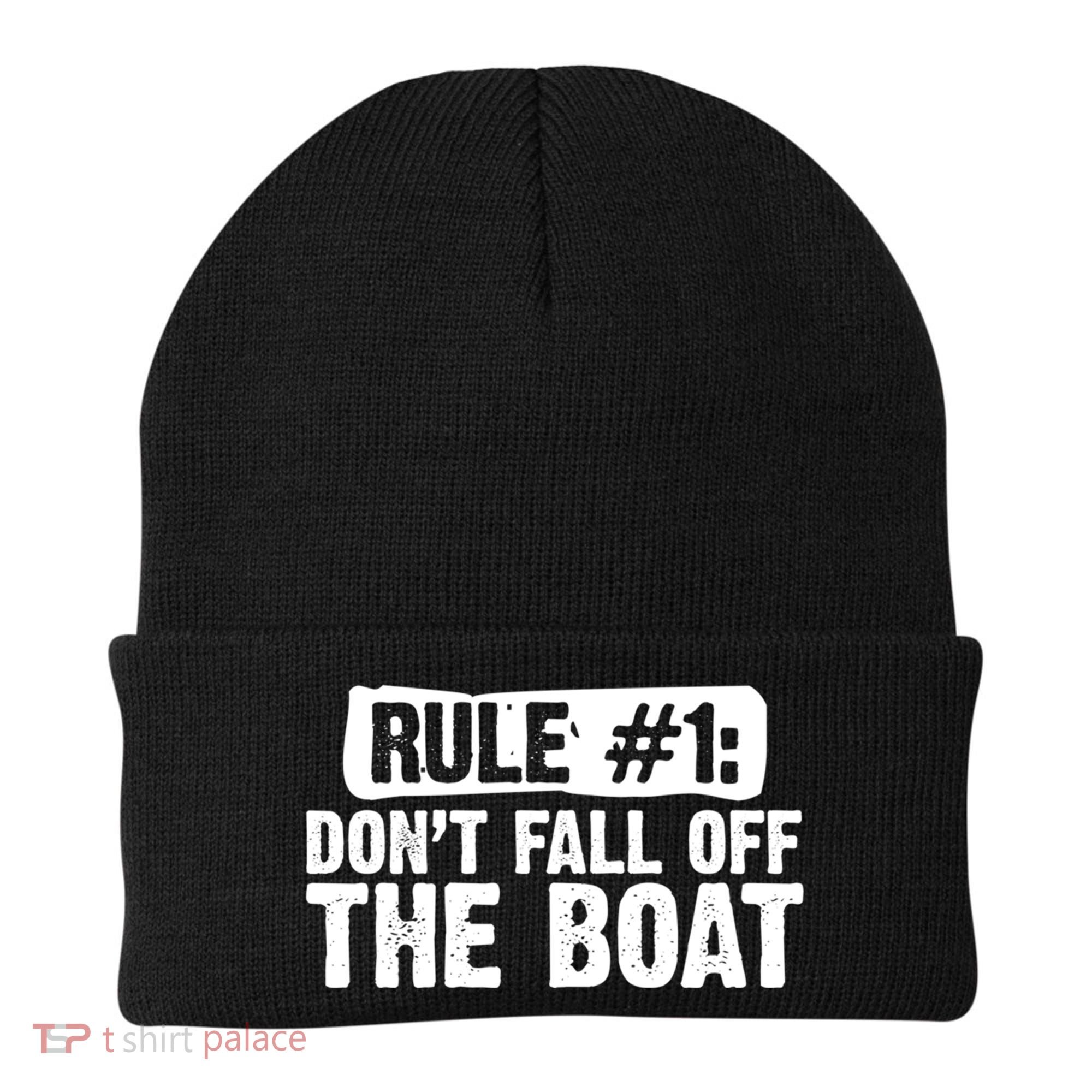 Dont Fall Off The Boat Cruise Sailing Captains Gift Beanie
