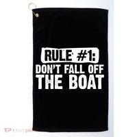 Dont Fall Off The Boat Cruise Sailing Captains Gift Golf Towel thumb 0