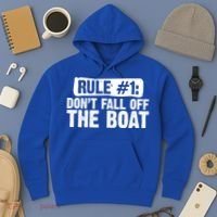 Dont Fall Off The Boat Cruise Sailing Captains Gift Hoodie thumb 3