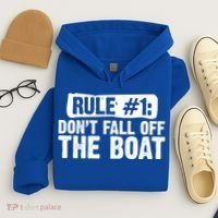 Dont Fall Off The Boat Cruise Sailing Captains Gift Hoodie thumb 4
