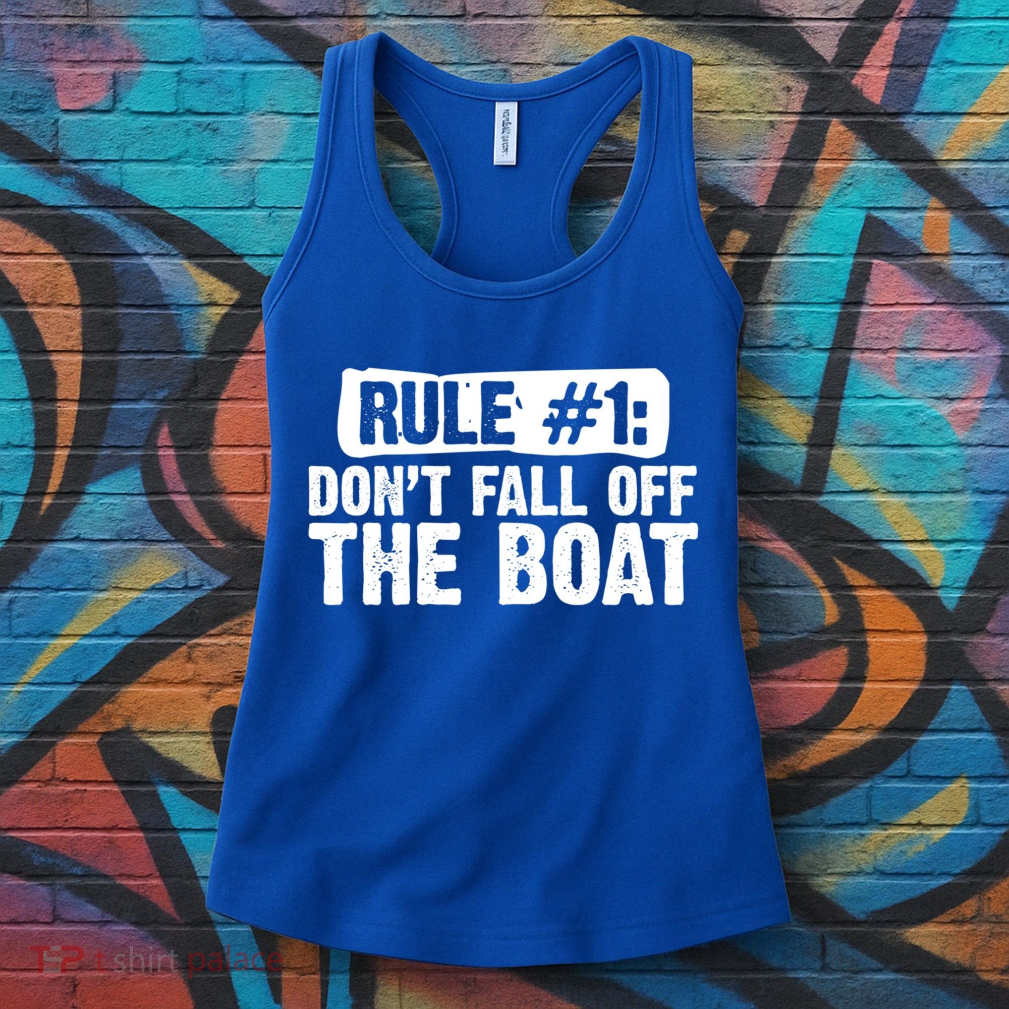 Dont Fall Off The Boat Cruise Sailing Captains Gift Women's Tank Top