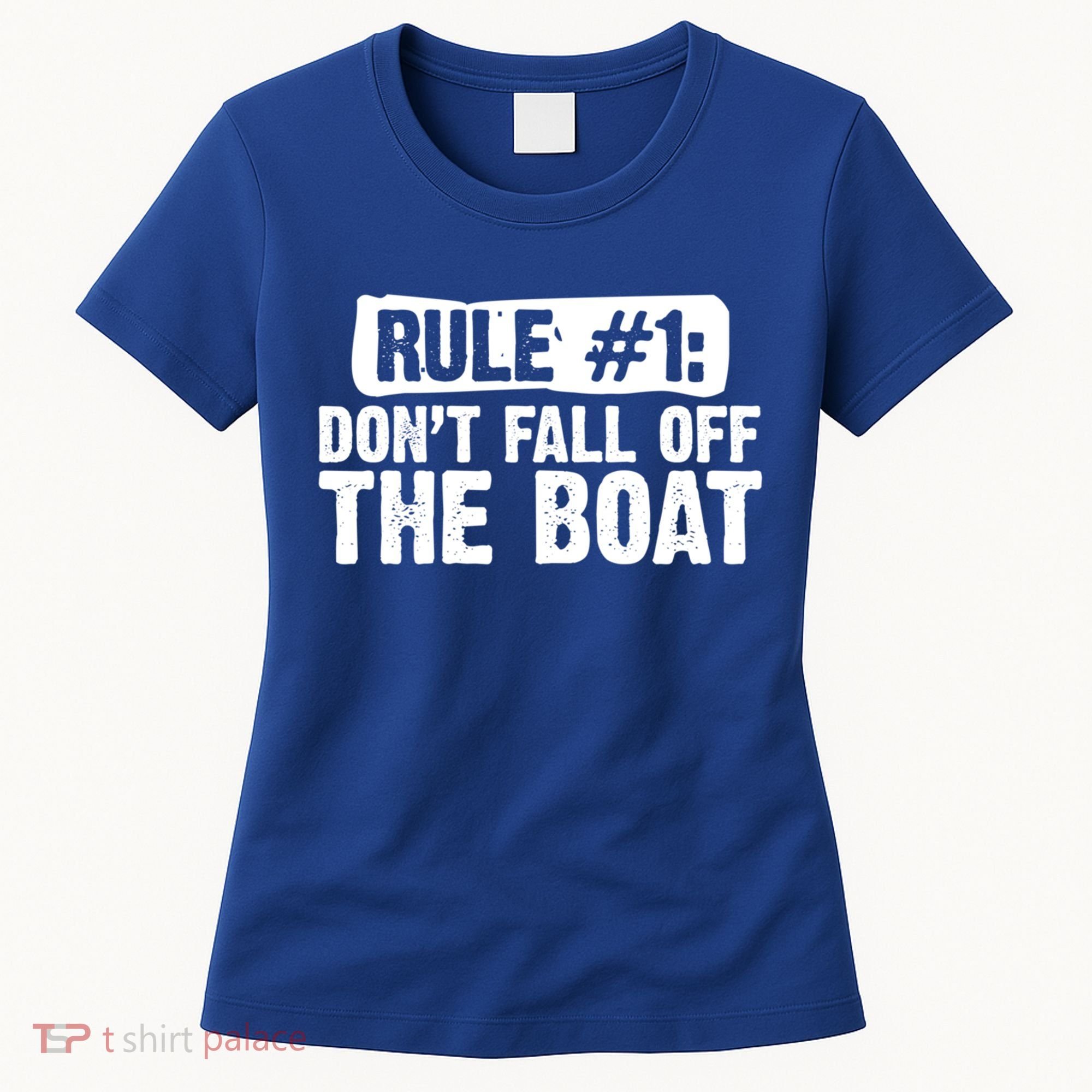 Dont Fall Off The Boat Cruise Sailing Captains Gift Women's T-Shirt