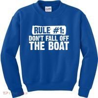 Dont Fall Off The Boat Cruise Sailing Captains Gift Kids Sweatshirt thumb 0