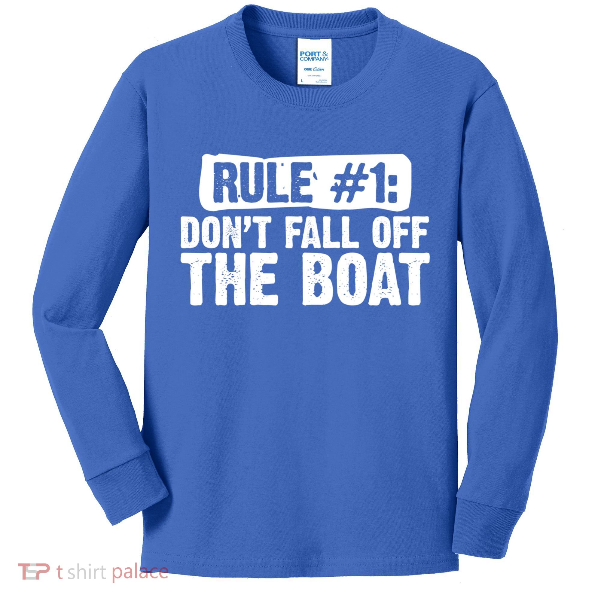 Dont Fall Off The Boat Cruise Sailing Captains Gift Kids Long Sleeve Shirt