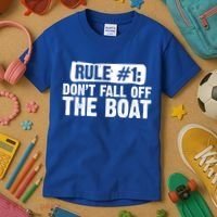 Dont Fall Off The Boat Cruise Sailing Captains Gift Kids T-Shirt thumb 3