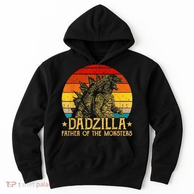 Dadzilla Father Of The Monsters Sunset Hoodie