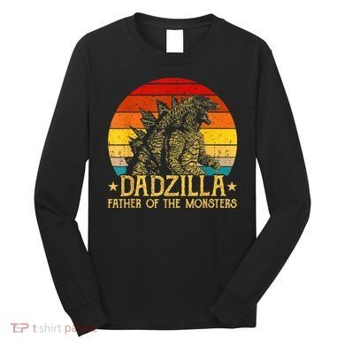 Dadzilla Father Of The Monsters Sunset Long Sleeve Shirt