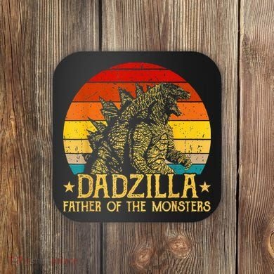 Dadzilla Father Of The Monsters Sunset Coaster