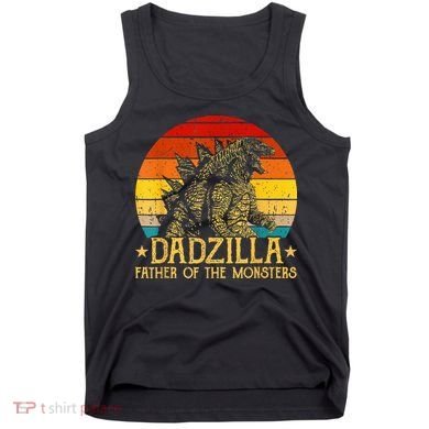 Dadzilla Father Of The Monsters Sunset Tank Top