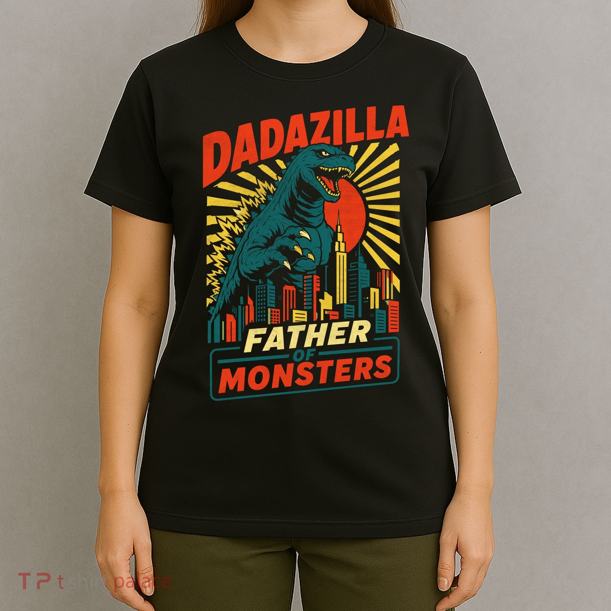 Dadazilla Father Of The Monsters T-Shirt