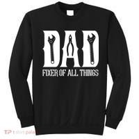 Dad Fixer Of All Things Funny Tools Dad Gifts Sweatshirt thumb 0