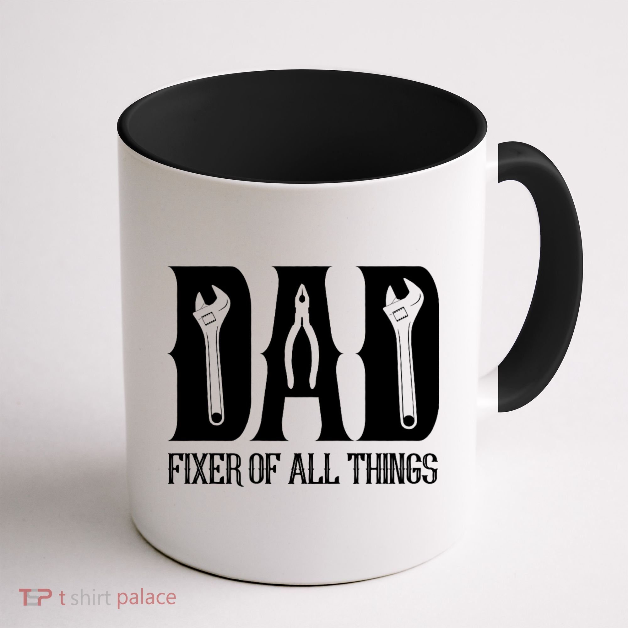 Dad Fixer Of All Things Funny Tools Dad Gifts Coffee Mug