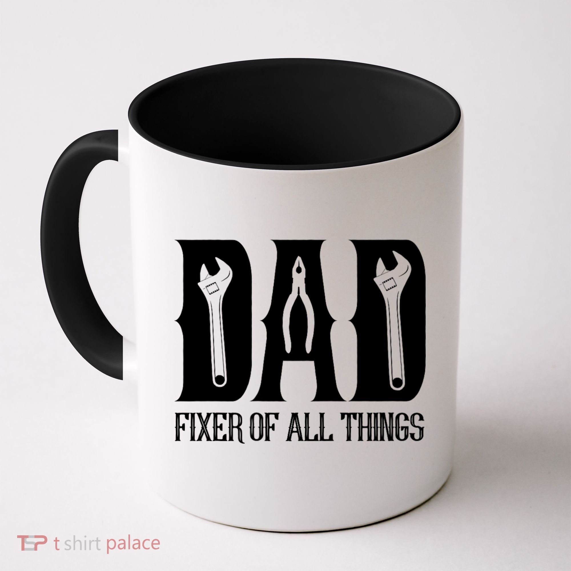 Dad Fixer Of All Things Funny Tools Dad Gifts Coffee Mug