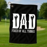 Dad Fixer Of All Things Funny Tools Dad Gifts Golf Towel thumb 1